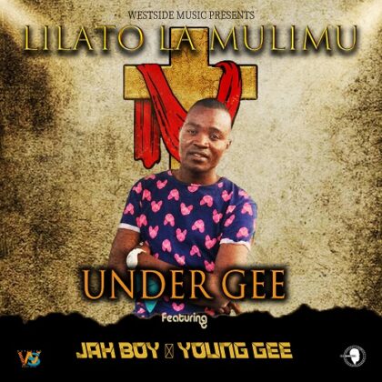 Under Gee ft. Jah Boy & Young Gee - 