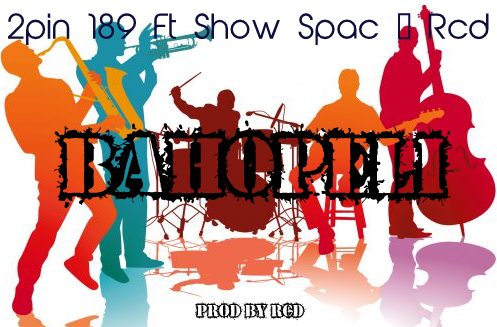 2pin-189-ft-Show-Spac-x-RCD-Bahopeli