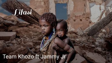 Khozo-Music-Team-Ft-Jammy-Jr-Lifasi