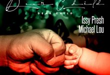 Issy-Presh-Michael-Lou-Dear-Child-mp3