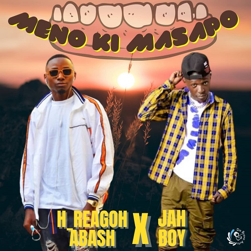 H-Reagon-ft-Jah-Boy-Meno-Ki-Masapo-mp3