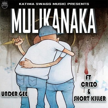 Under-Gee-ft-Crizo-Short-Killa-Mulikanaka-mp3-image