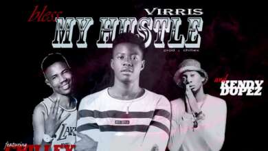 Virris-ft-Chilex-Kendy-Dopez-Bless-My-Hustle-mp3