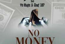 Vjeezy ft. Yo Maps & Chef 187 - No Money Mp3 Download