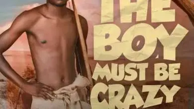 Ndine Emma - The Boy Must Be Crazy Full Ep Download