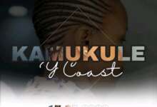 Y Coasty - Kamukule Mp3 Download