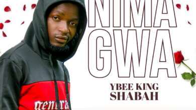 Ybee King Shabah - Nimagwa Mp3 Download﻿