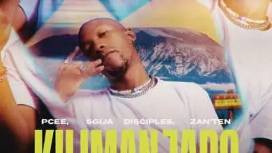 Pcee - Kilimanjaro (ft. S’gija Disciples, Zan’Ten, Justin99, Mema Percent & Mr JazziQ) Mp3 Download