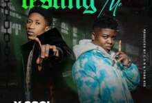 Y Cool ft Jae Cash - Testing Me Mp3 Download